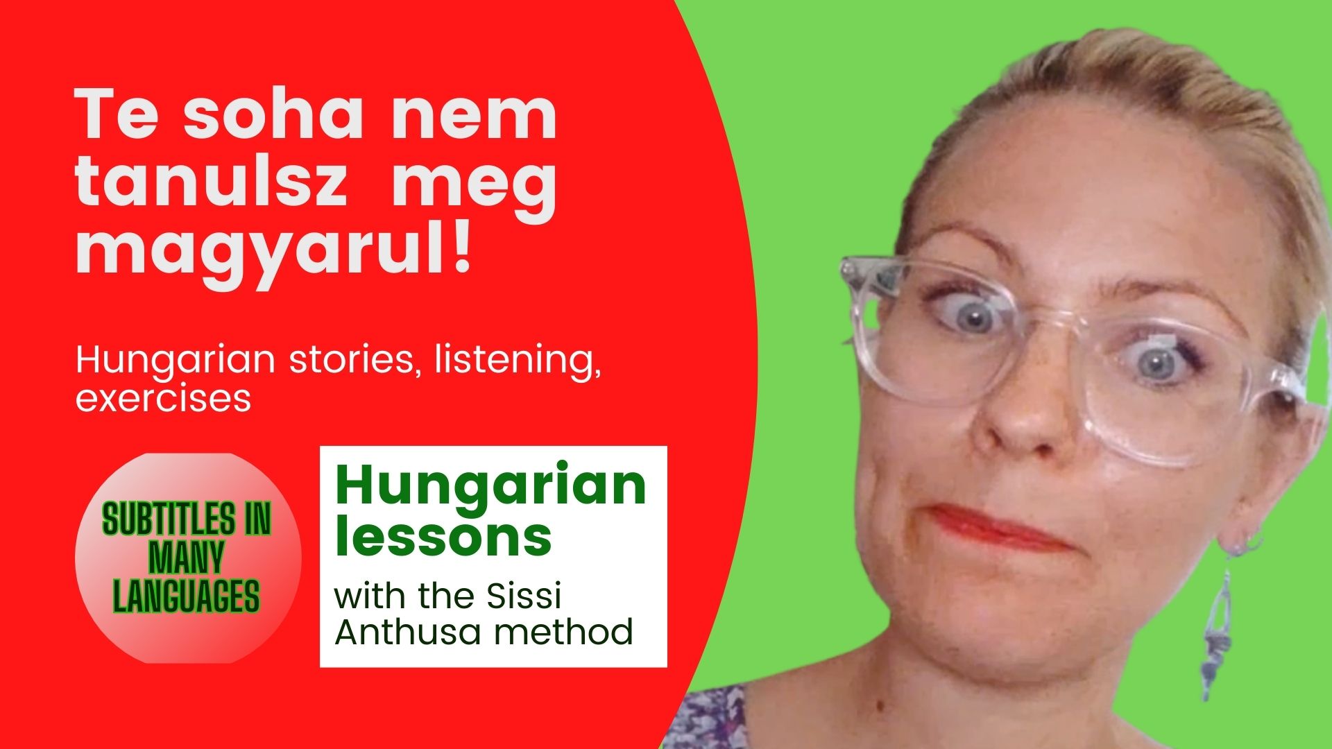 Unlock the secrets of mastering Hungarian effortlessly with the innovative Sissi Anthusa method. Discover proven techniques inspired by polyglots, expertly tailored to conquer the challenges of Hungarian. Dive into engaging lessons and courses at Glotters Linguistics and embark on a journey to language fluency.